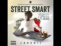 Jahshii - Street Smart (Official Preview)