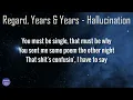 Regard, Years  Years - Hallucination (Lyrics) | fantastic lyrics
