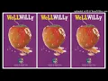 Lagu Well Willy - nggak lagi - lagi full album 1996