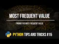 Most Frequent Value of A List - Python Tips and Tricks