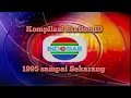Kompilasi Station ID Indosiar dari 1995 Sampai Sekarang