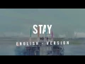 BLACKPINK - STAY - English Version