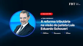 Aula Magna - A Reforma Tributária na Visão do Jurista Luís Eduardo Schoueri