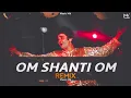 Download Lagu Om Shanti Om Remix - DJ Chhotu RDX | Rishi Kapoor | Meri Umar Ke Naujawano Remix | Music Mk- Remix