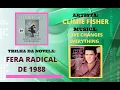 Download Lagu Love Changes Everything - Climie Fisher - Trilha Sonora da Novela Fera Radical Internacional de 1988