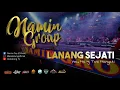 Download Lagu LANANG SEJATI - NAMIN GROUP