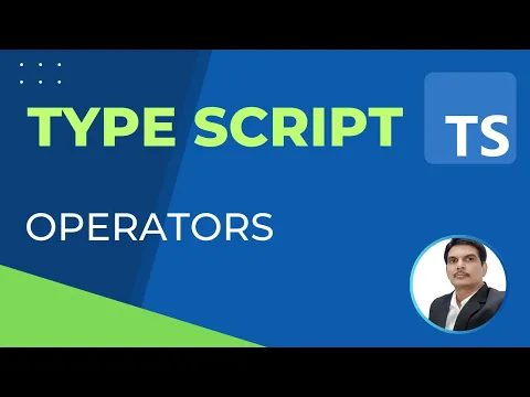 TypeScript Part5- Operators in TypeScript - YouTube thumbnail