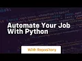 automate your job with python
