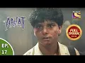 Download Lagu आहट - The Bet - Part II - Aahat Season 1 - Ep 17 - Full Episode