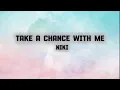 Download Lagu NIKI - Take A Chance With Me (Lyric Video)