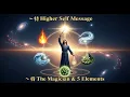 Download Lagu ✨ Higher Self Message 🔮 | The Magician Tarot \u0026 The 5 Elements | Divine Guidance
