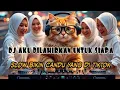 DJ AKU DILAHIRKAN UNTUK SIAPA SLOW BIKIN CANDU YANG DI TIKTOK BY Yanz Tube
