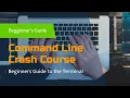 Command Line Crash Course Beginner s Guide to Terminal Commands