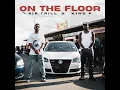 On The Floor - Sir Trill & King P
