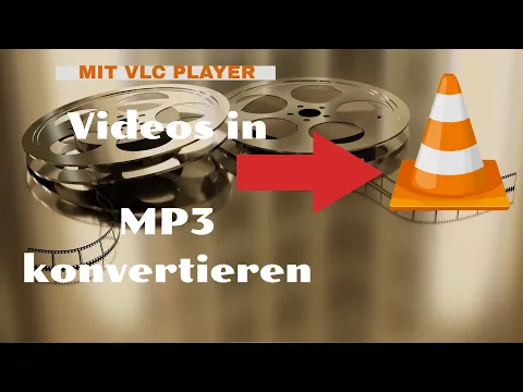Download MP3 Video in MP3 konvertieren ------- VLC