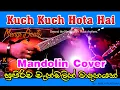 Download Lagu Kuch Kuch Hota Hai -   instrumental mandolin - pls use 🎧.Cover Instrumental - by: Amila Rukshan.