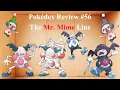 THE MR MIME LINE - Pokedex Review 56