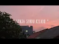 Download Lagu Senandung - Senja Sendu Kelabu ( Official Lyric Video )