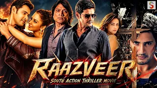 RAAZVEER (राज़वीर) South Hindi Action Thriller Movie | Full Movie | Mahesh Babu, Rakul Preet Singh