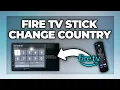 Fire TV Stick change country - Tutorial