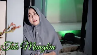 Download Lusiana Safara cover lagu Tak Mungkin (elvi sukaesih) MP3