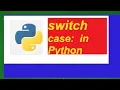 How to Make SWITCH program in Python Using IDLE
