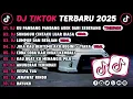 DJ TIKTOK TERBARU 2025 || DJ CINTA DARI SEBERANG 🎵 DJ CINTAKU SUNGGUH LUAR BIASA 🎵 FULL ALBUM❗❗