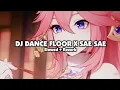 Download Lagu DJ DANCE FLOOR X SAE SAE TAKUTU (Slowed + Reverb) 