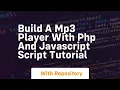 Build a mp3 player with php and javascript script tutorial