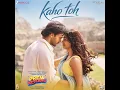 Kaho Toh - Prem Keetanu | Veer Pahariya, Aafiya, Aparshakti | Armaan Malik, Altamash, Annkur, Sachin