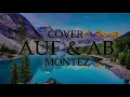 MONTEZ - AUF & AB COVER [prod. by Emil Arrison] DUSAN MUSIC