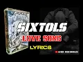 Download Lagu Sixtols - Love Song (1999) Lyrics - Ska Punk Skinhead Indonesia