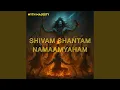 Lagu Shivam Shantam Namaayaham
