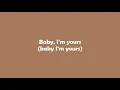 Baby I'm Yours - Arctic Monkeys lyrics