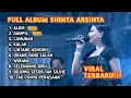 Download Lagu Shinta Arsinta Full Album || Alum, Gampil, Shinta Arsinta Terbaru 2024 Viral