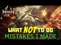 Nioh 2 Mistakes I Made Nioh 2 Tips and Tricks What NOT to Do