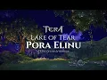 Lagu TERA Online | Ambience | Lake of Tear, Pora Elinu