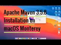 Apache Maven 3 5 8 Installation on macOS Monterey
