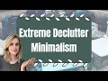 Extreme Declutter Transformation Easily Transform Any Space Minimalism