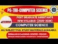PG-TRB COMPUTER SCIENCE- NEW SYLLABUS 2025-2026 STUDY MATERIAL AVAILABLE-TO CONTACT 91 8072230063