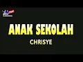 Download Lagu Chrisye - Anak Sekolah (Karaoke)