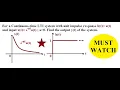 Q3 a Convolution Integral EnggClasses