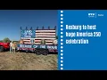 Rexburg to host huge America 250 celebration