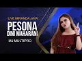Download Lagu PESONA || DINI MAHARANI || LIVE MIRANDA JAYA