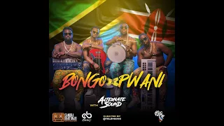 Bongo To Pwani Sessions Alternate Sound  Bongo To Pwani Sessions Alternate Sound