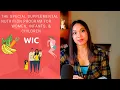 WIC 101 The Basics