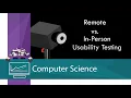 User Experience Design Remote vs In-Person Usability Testing