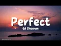 Download Lagu Ed Sheeran - Perfect (Lyrics)