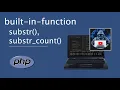 lesson 6 built-in-function in PHP in Arabic substr substr - count