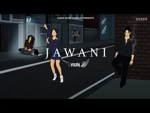Download MP3 Vilen - Jawani (Official Audio)